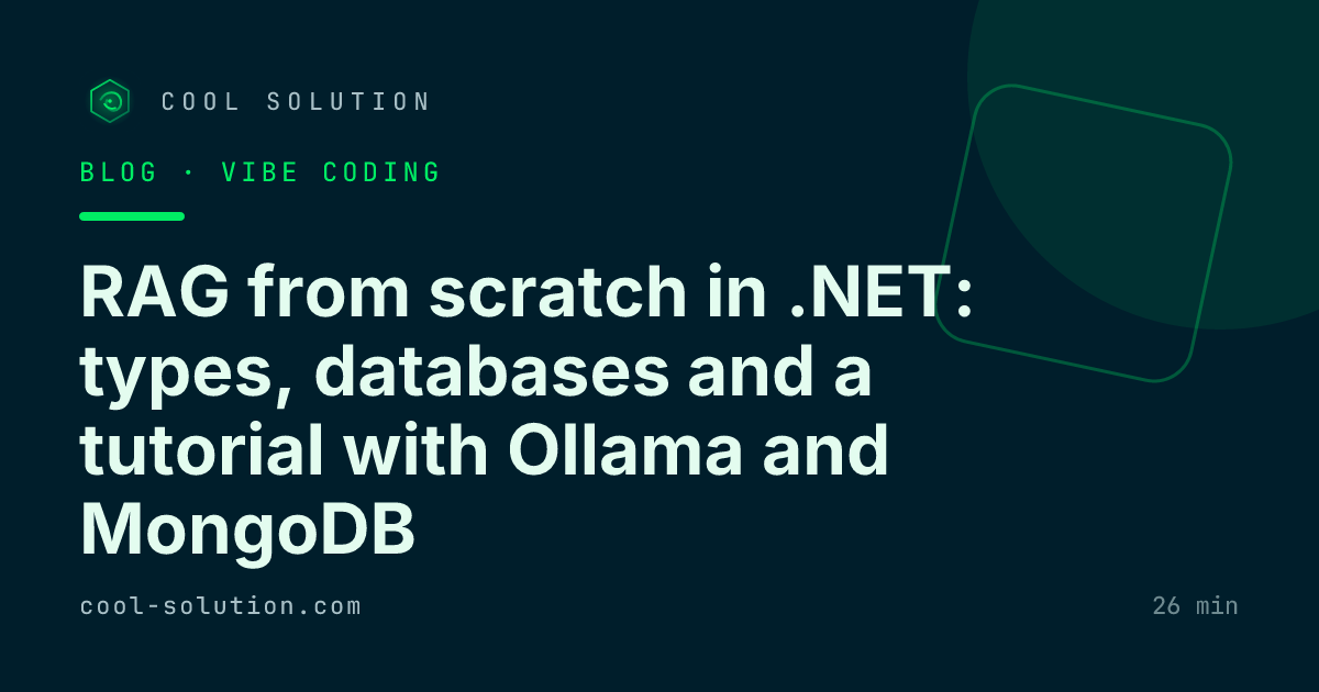 RAG from scratch in .NET: types, databases and a tutorial with Ollama and MongoDB — Cool Solution